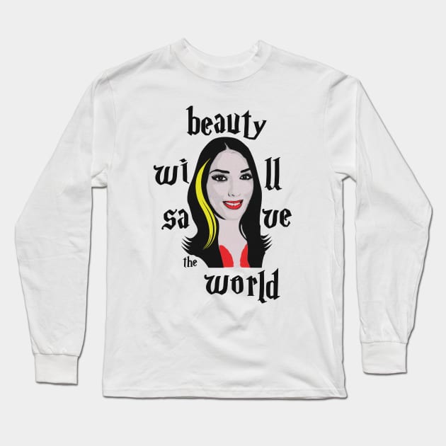 Beauty will save the world Long Sleeve T-Shirt by slawisa